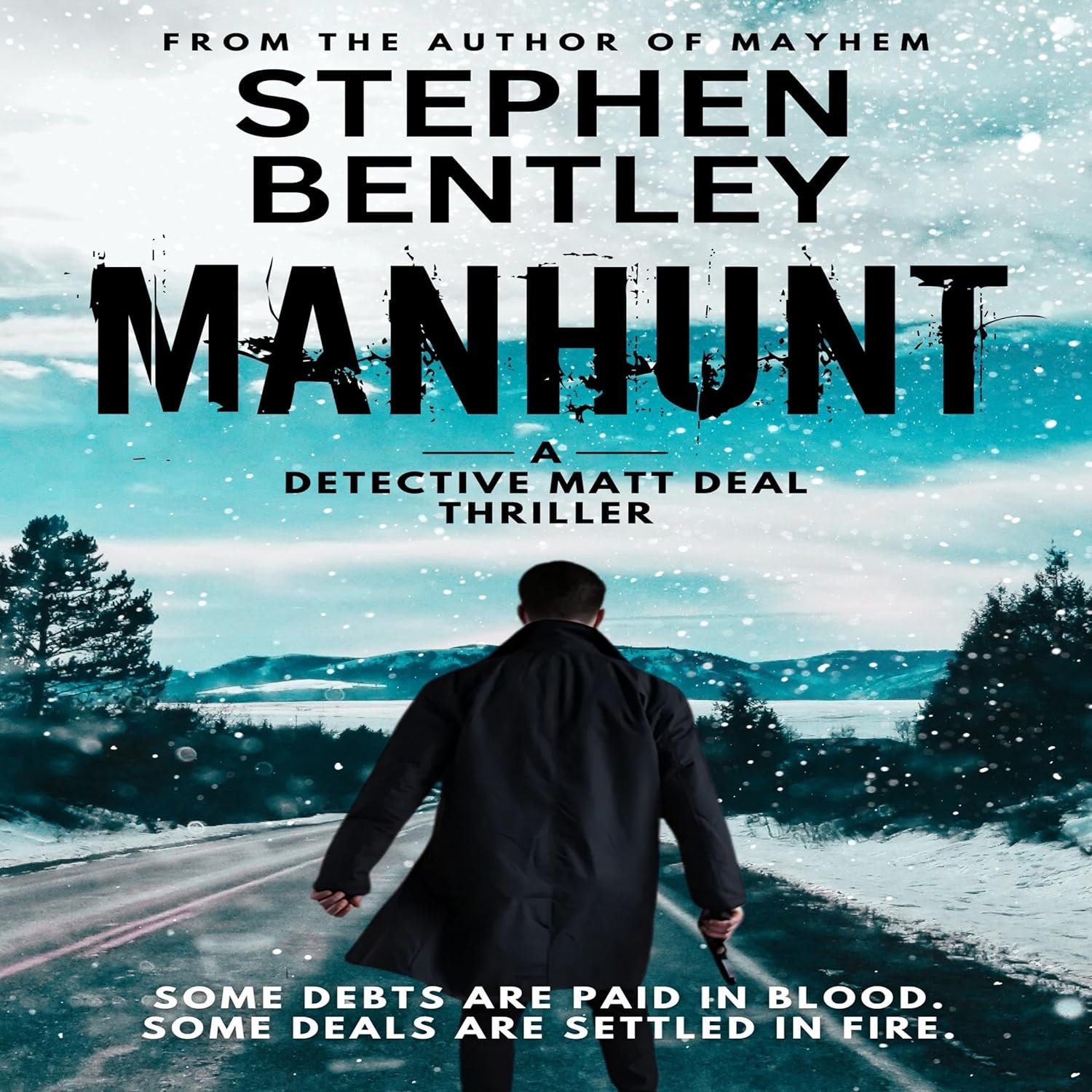 Manhunt: Detective Matt Deal Thrillers, Book 6